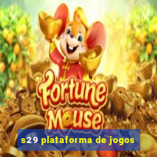 s29 plataforma de jogos